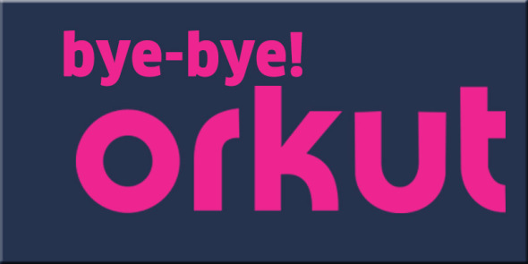 Google 首個社交平台 Orkut 正式結業