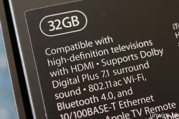 艾域購入的是 32GB 版本，不過細看規格，原來官方網站有點出錯，新 Apple TV 應支援 Dolby Digital Plus 7.1 聲道解碼，而非舊有的 Dolby Digital。
