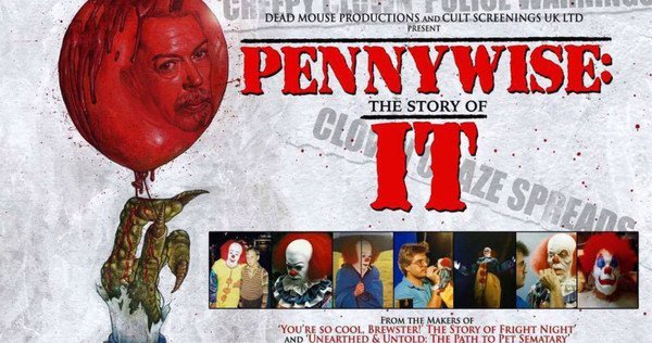 恐怖小丑記錄片！製作公司籌集資金拍攝《It》Pennywise 長篇記錄片