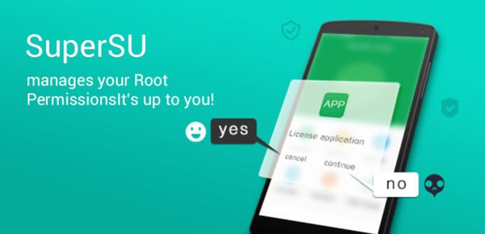 Android Root 機者注意：SuperSU 被中國公司完全接管