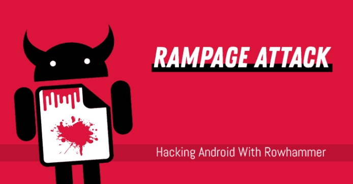 Android 記憶體漏洞 RAMpage 洩露個人資料　2012年後出產Android裝置受影響