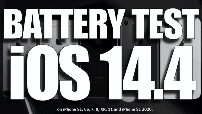 iOS 14.4 電池測試　舊 iPhone 續航力大提升