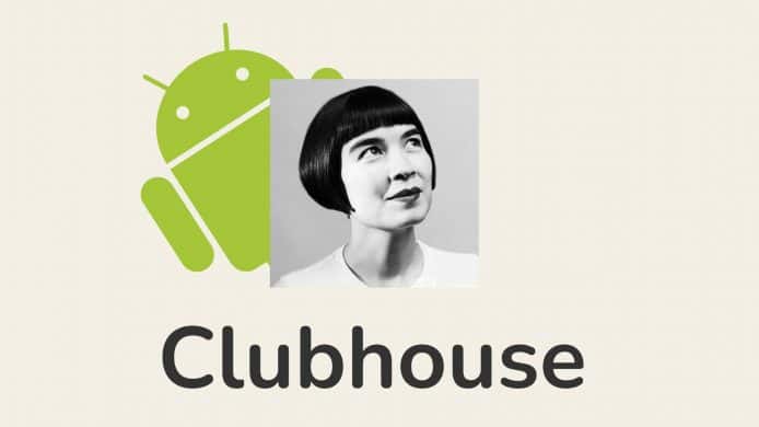 Clubhouse Android 版全球推出   香港用戶即日起可下載登記
