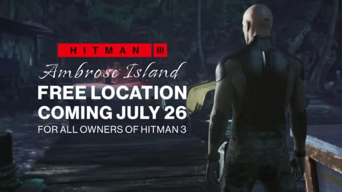 遊戲《Hitman 3》全新 DLC   Ambrose Island 月底免費下載