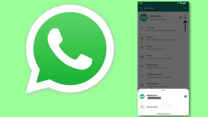 WhatsApp 多帳號切換功能   率先在 Android 版 Beta 程式開始測試