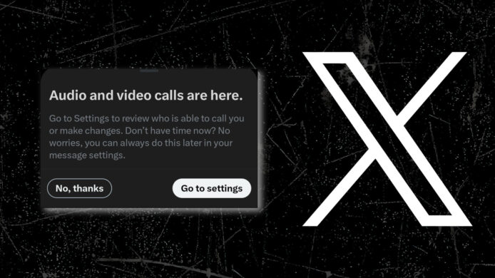 X voice and video calls